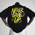 playera de manga corta never give up